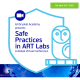 Safe Practices in Art Labs - Global Virtual Conference by Embryolab Academy poster